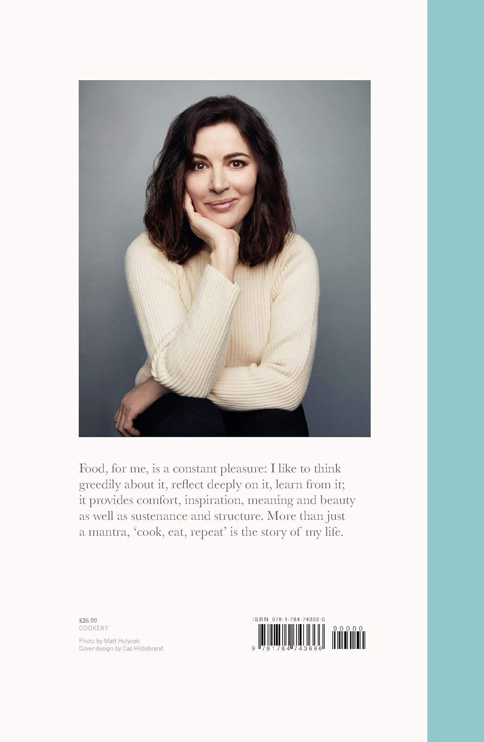Cook, Eat, Repeat by Nigella Lawson - Hardback cookbook, alternate view