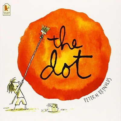 The Dot by Peter H. Reynolds - Creatrilogy 3 Books Set - Paperback picture book for Ages 5-9