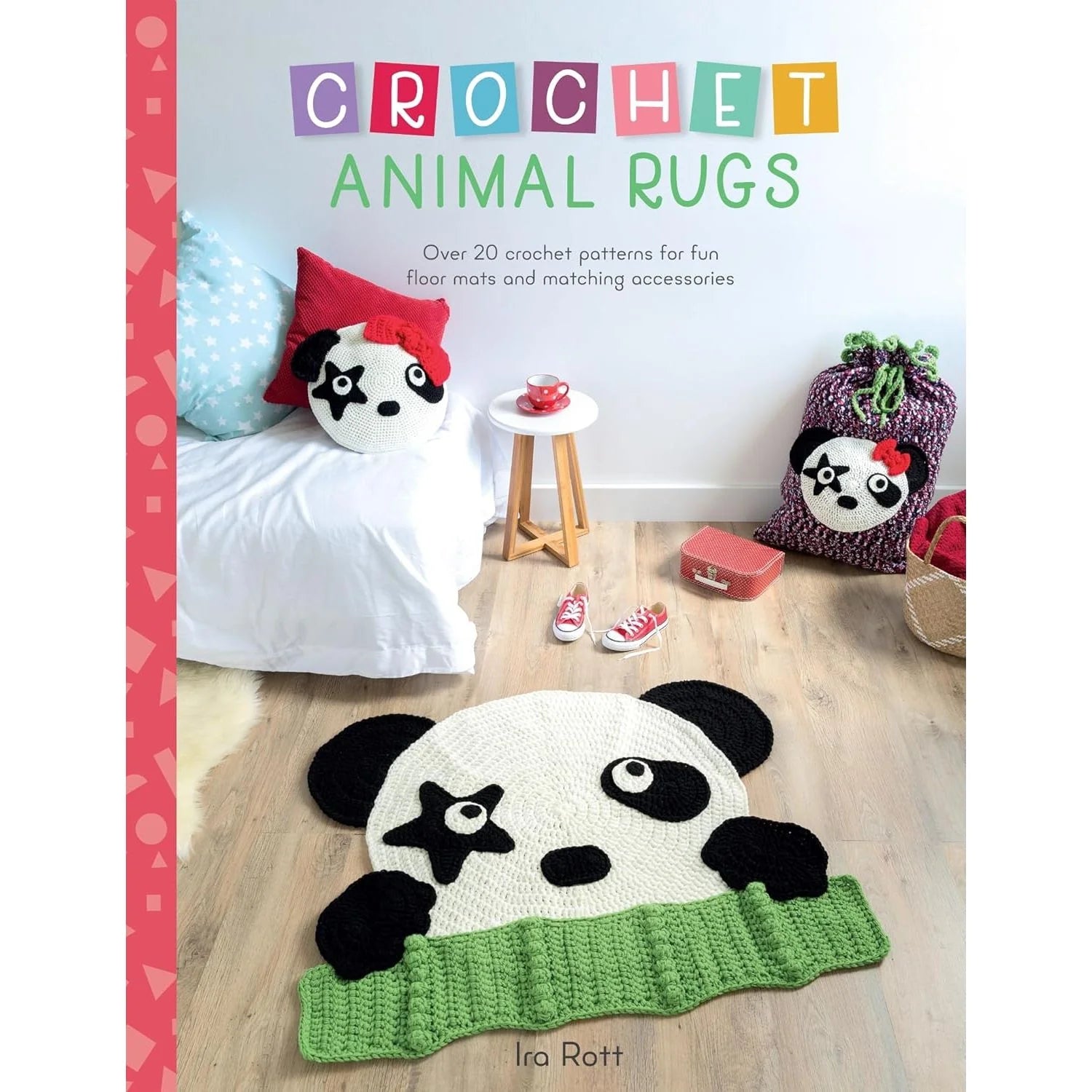 Crochet Animal Rugs by Ira Rott - paperback craft book cover showing seven animal rug designs
