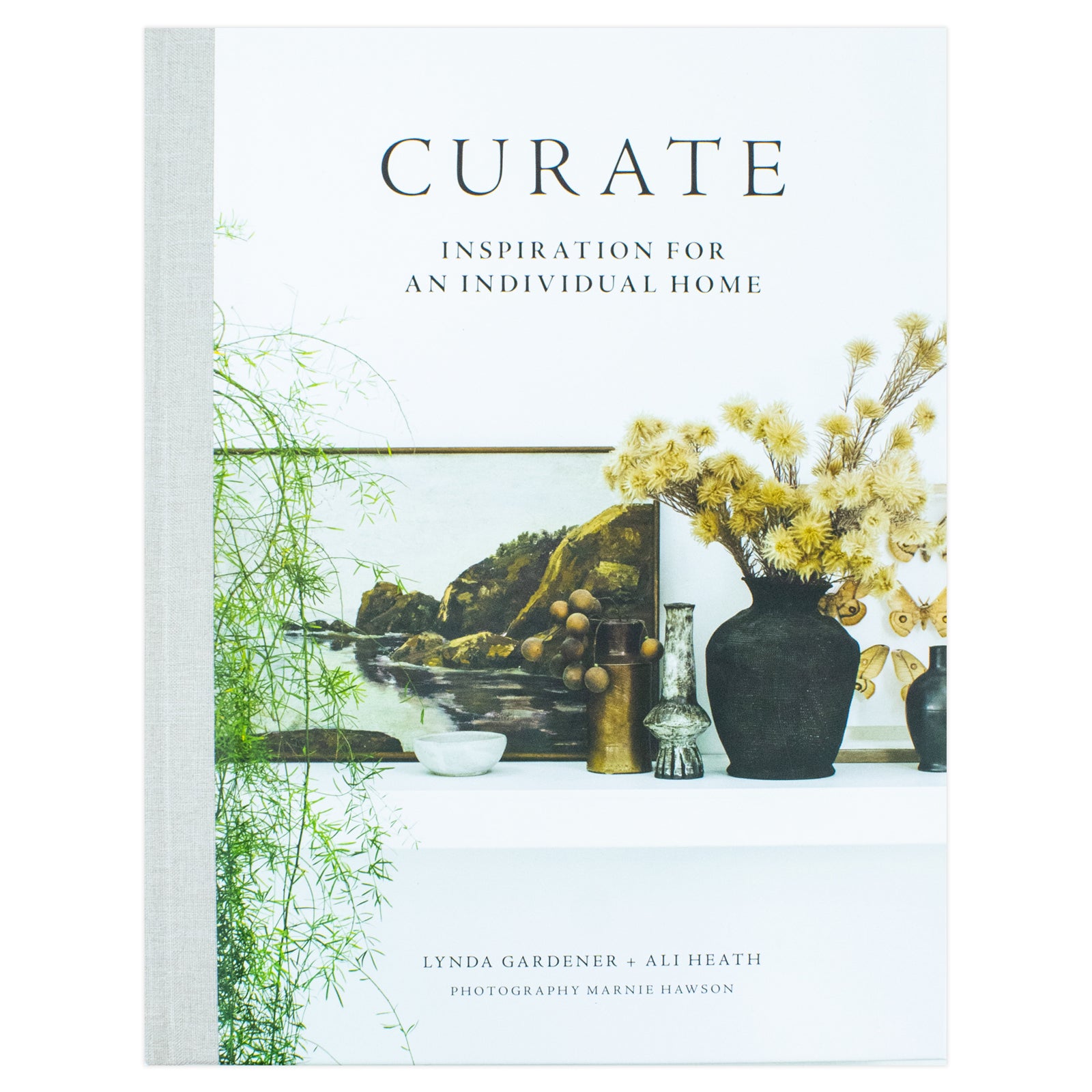 Curate: Inspiration for an Individual Home by Lynda Gardener & Ali Heath - Hardback interior design book front cover