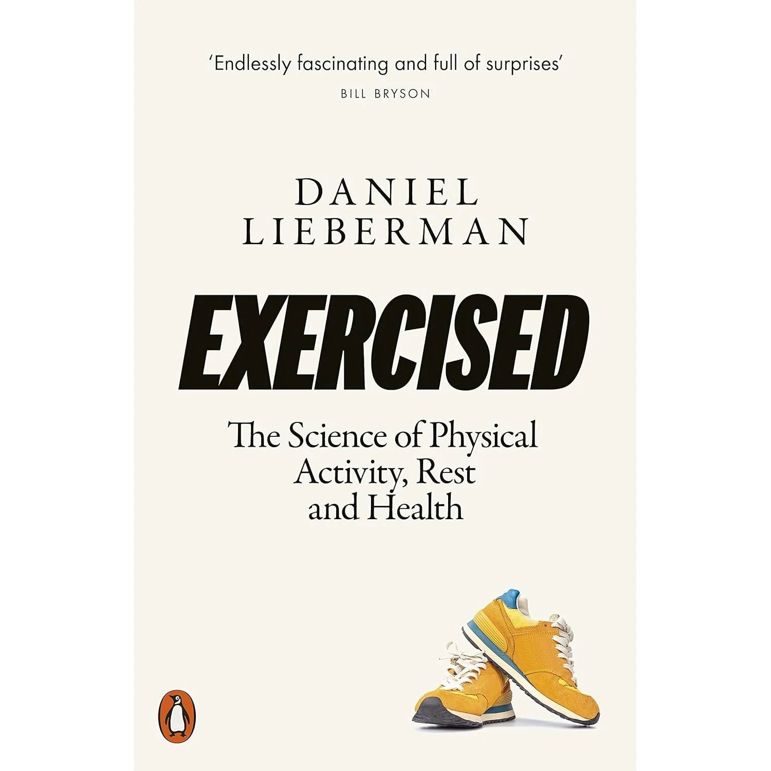 The Story of the Human Body by Daniel Lieberman - Paperback Cover - Evolution, Health and Disease