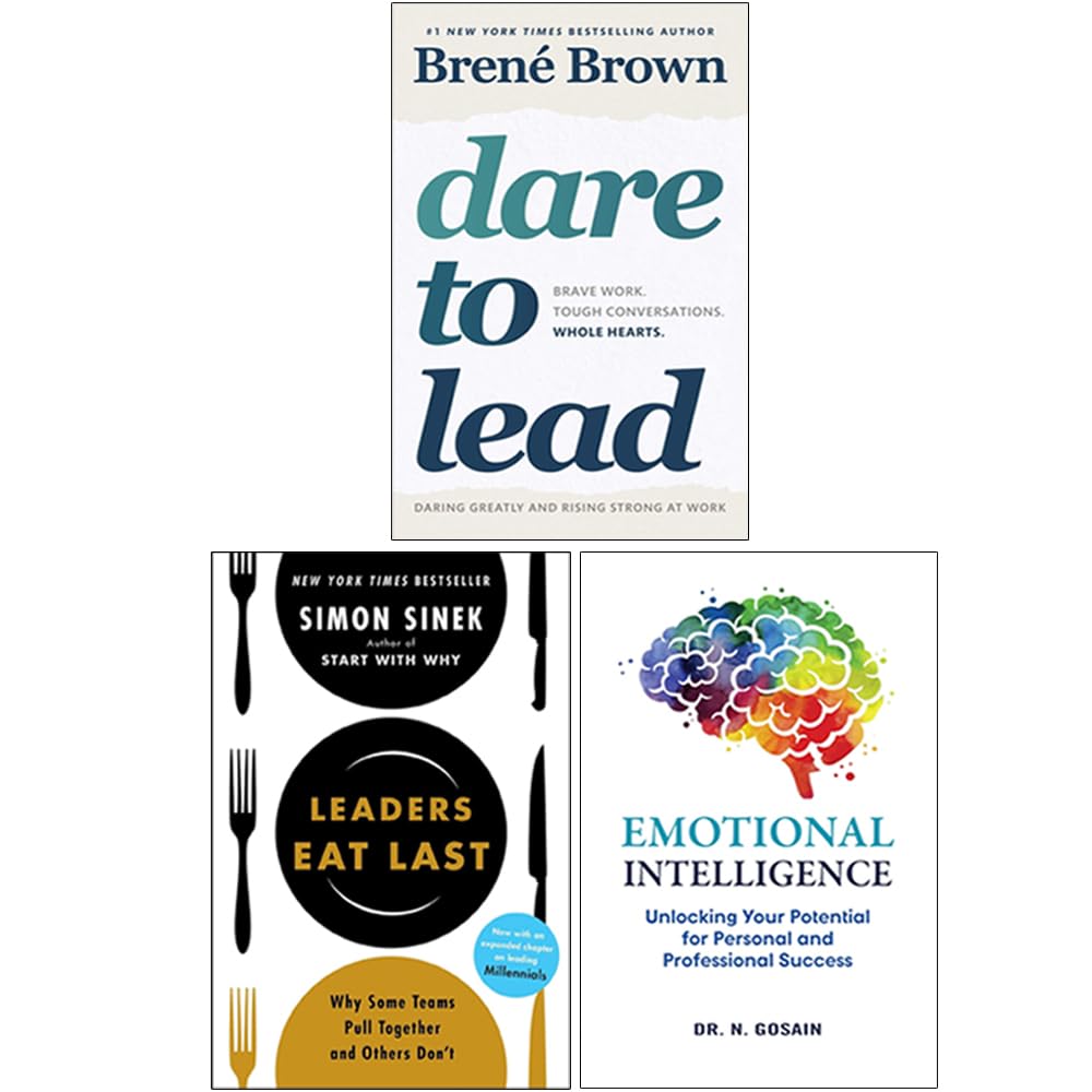 Dare to Lead, Leaders Eat Last and Emotional Intelligence 3 book paperback set by Brené Brown, Simon Sinek and Daniel Goleman