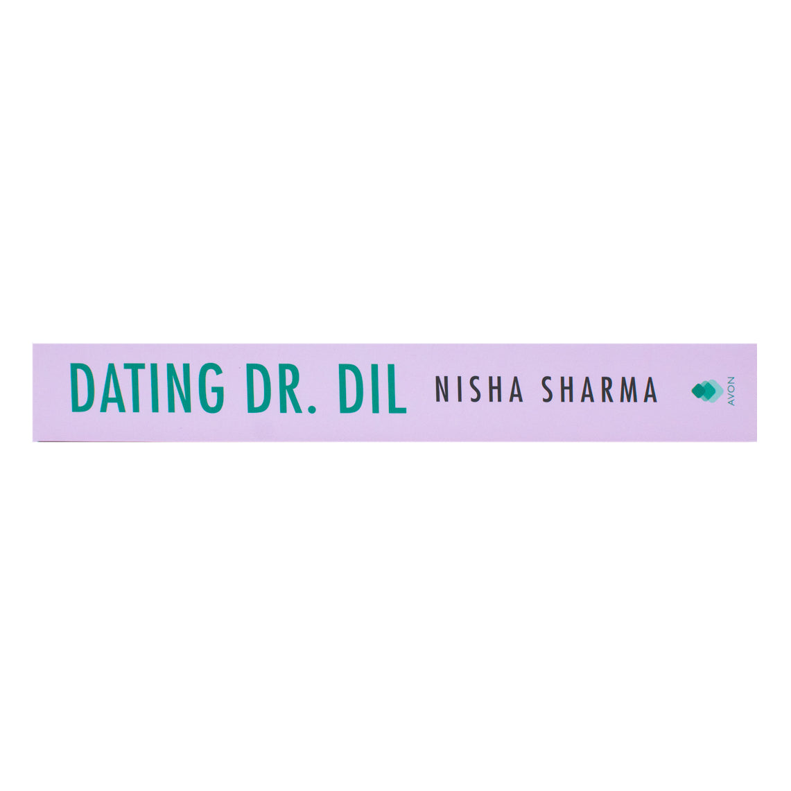 Dating Dr. Dil by Nisha Sharma - If Shakespeare Were an Auntie Book 1 - Paperback romantic comedy page detail