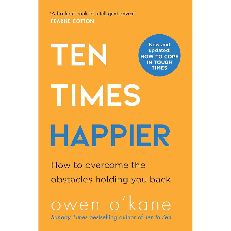 Ten Times Happier by Owen O'Kane paperback cover - part of the 3 Books Collection Set