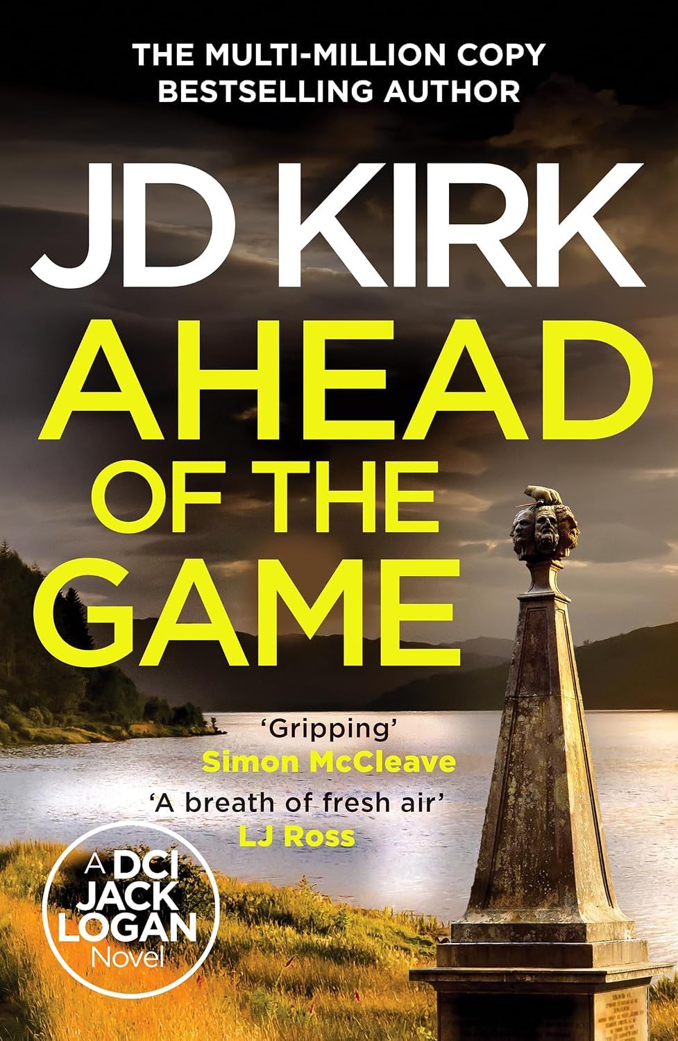 Ahead of the Game and DCI Logan series paperback books by JD Kirk