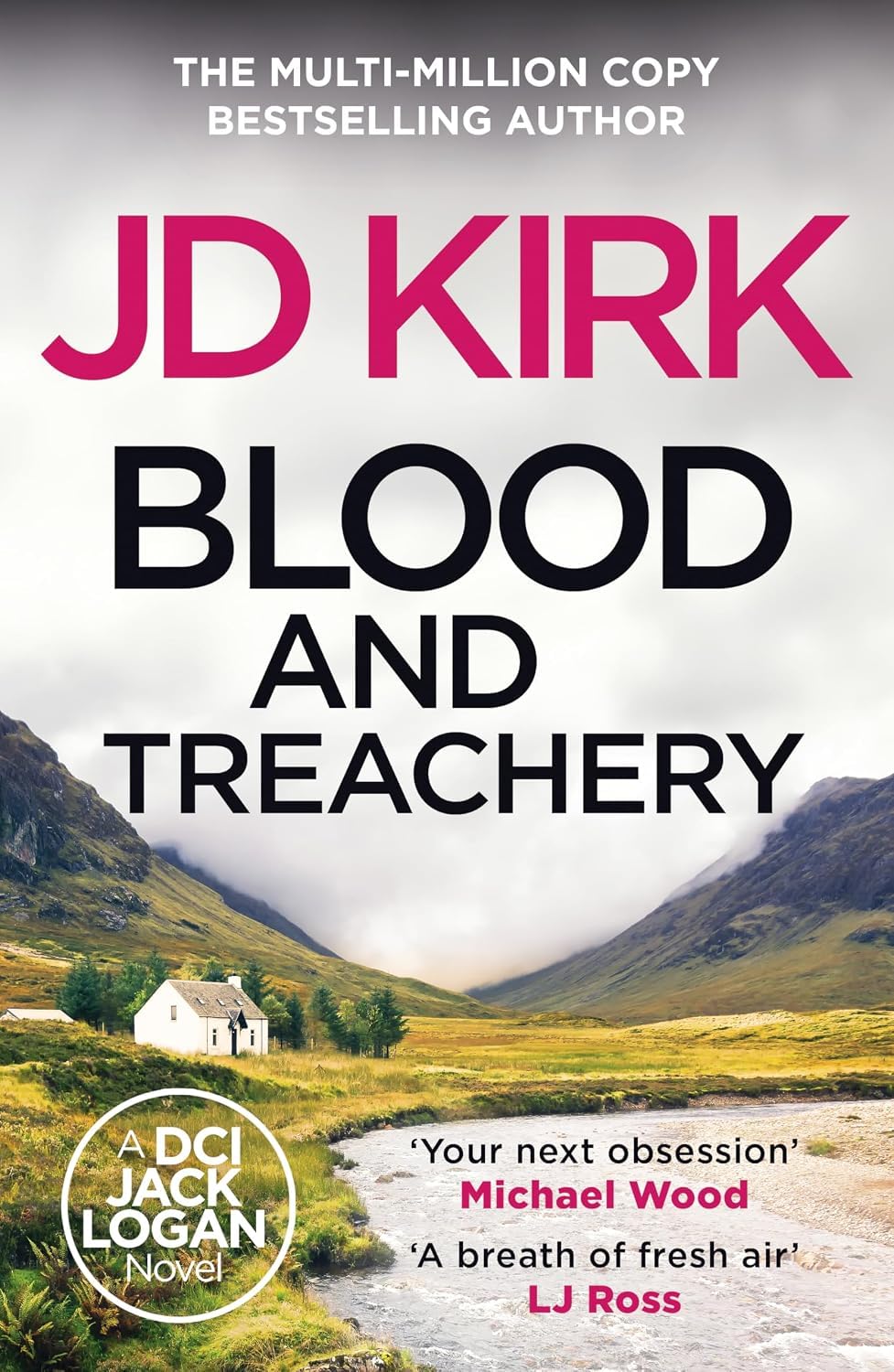 Blood and Treachery by JD Kirk - DCI Logan Crime Thrillers Book 4 - Paperback
