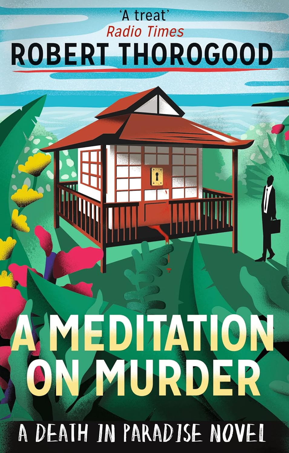 Murder in the Caribbean paperback book cover - Death in Paradise Mystery by Robert Thorogood