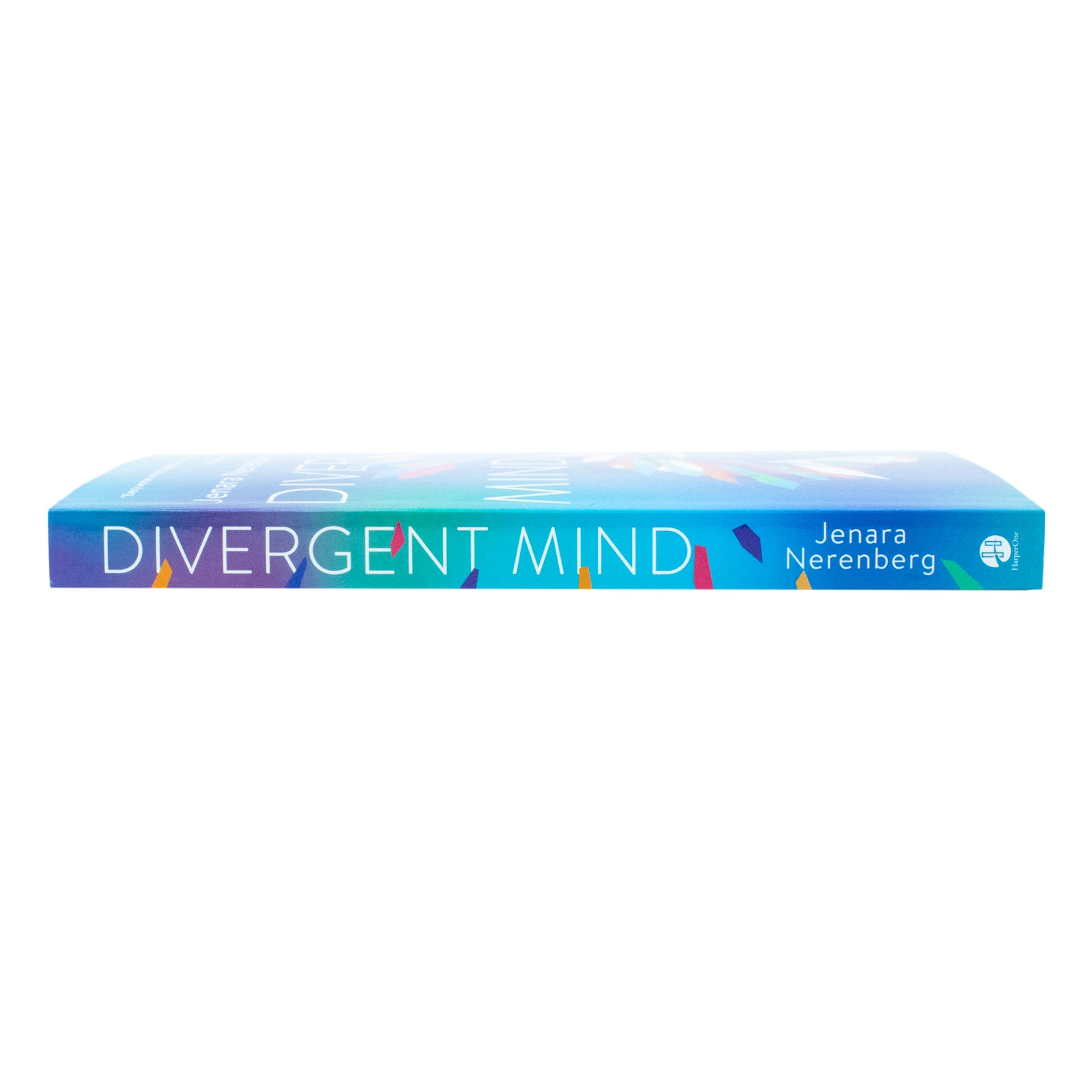 Divergent Mind by Jenara Nerenberg - Paperback, spine and cover view