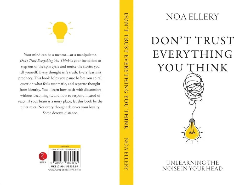 Don't Trust Everything You Think by Noa Ellery - Paperback spine and cover angle view