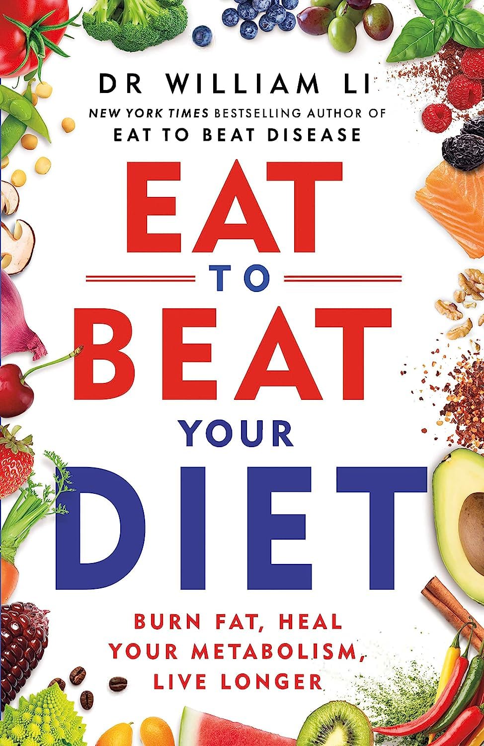 Dr William Li Eat to Beat Disease and Eat to Beat Your Diet 2 Books Collection Set - Paperback edition cover detail