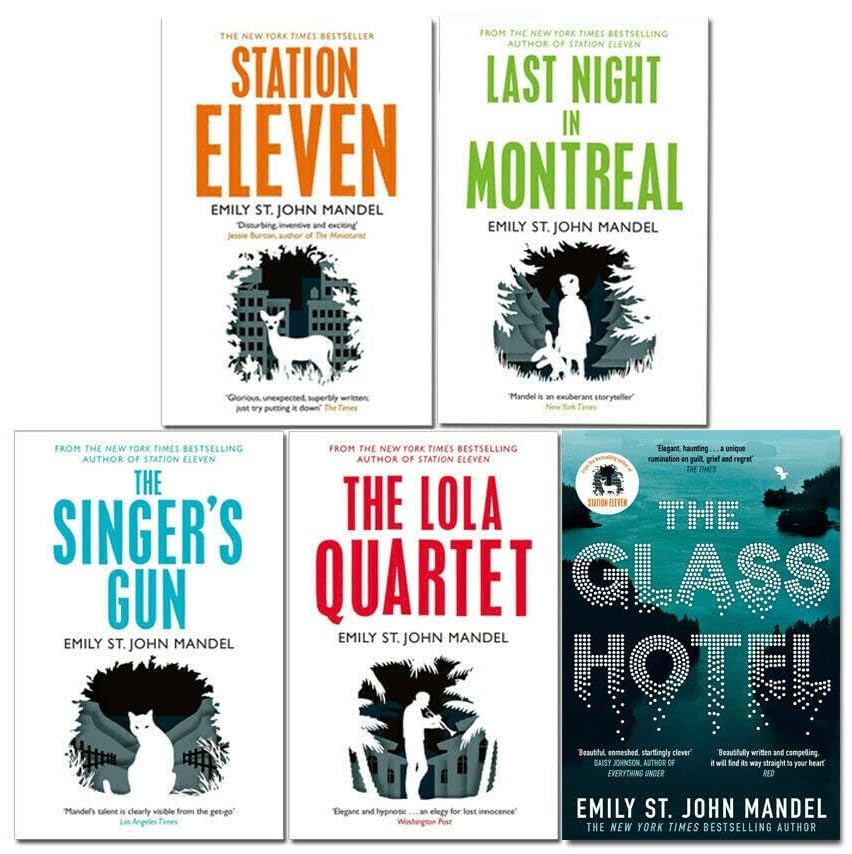 Emily St. John Mandel 5 Books Collection Set including Station Eleven, Last Night in Montreal, The Singer's Gun, The Lola Quartet and The Glass Hotel - new paperback fiction