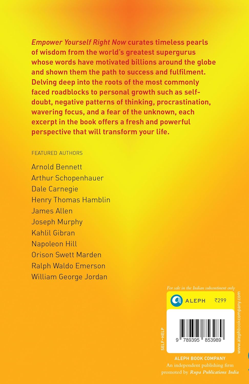 Empower Yourself Right Now: A Masterclass from the Supergurus by Aleph Book Company - paperback back cover
