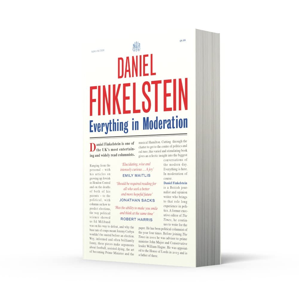 Everything in Moderation by Daniel Finkelstein - Paperback back cover detail
