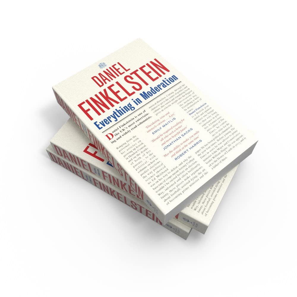 Everything in Moderation by Daniel Finkelstein - Paperback book side view detail