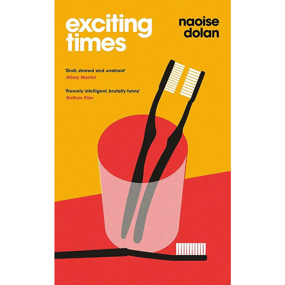 Exciting Times by Naoise Dolan - Contemporary Fiction Hardback - book cover detail