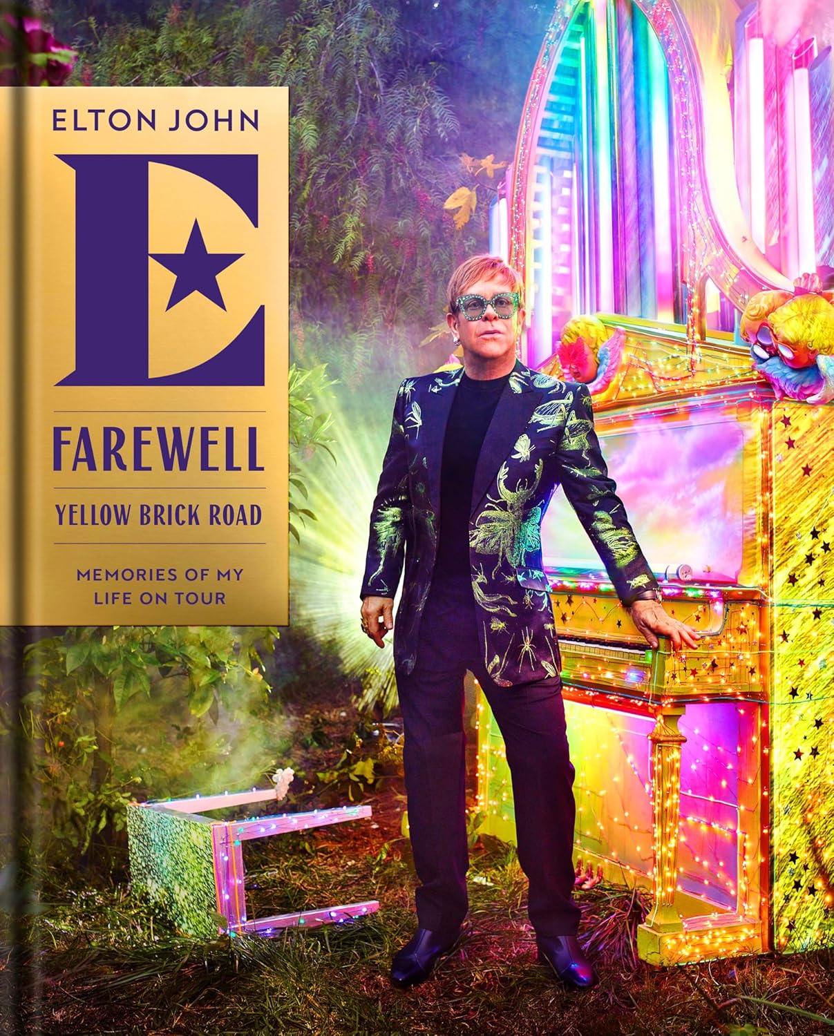 Farewell Yellow Brick Road: Memories of My Life on Tour by Elton John - hardback memoir front cover