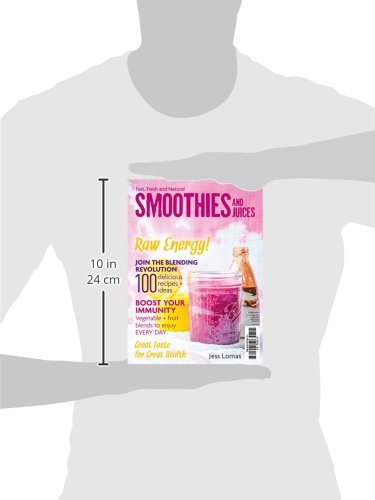 Fast, Fresh and Natural Smoothies and Jucies by Jess Lomas - paperback back cover with recipe details, ISBN 9781925265590