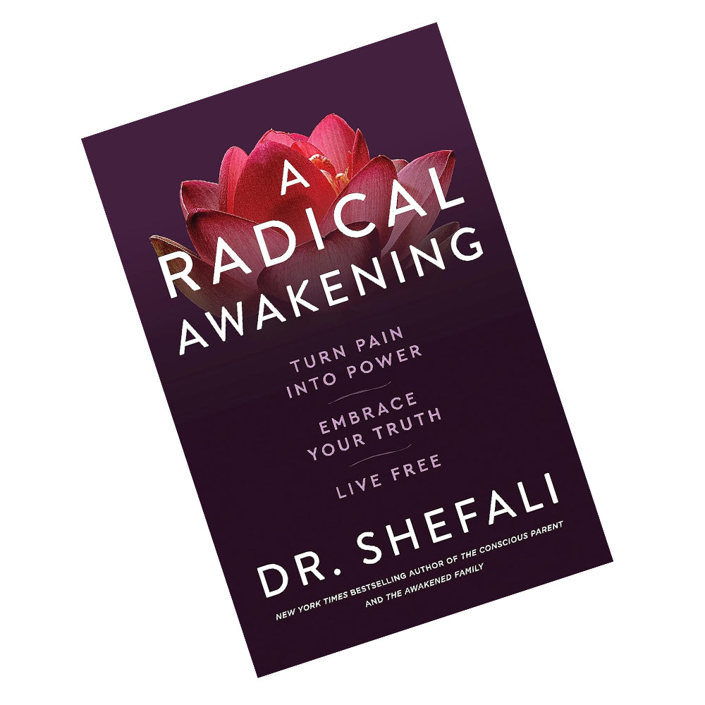 A Radical Awakening: Turn Pain into Power, Embrace Your Truth, Live Free - Lets Buy Books