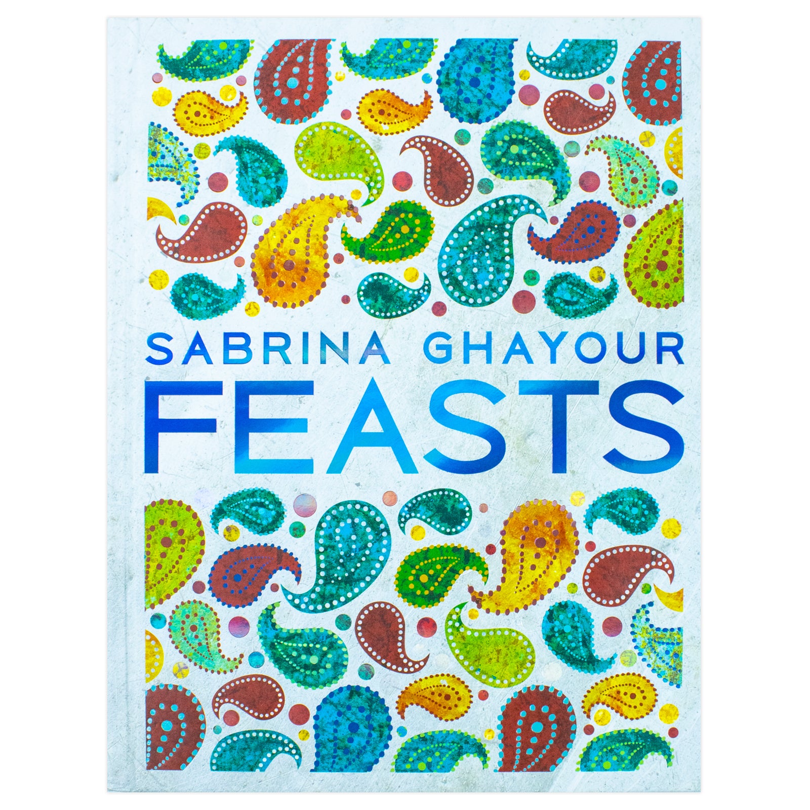 Feasts by Sabrina Ghayour - Middle Eastern hardback cookbook, interior recipe page