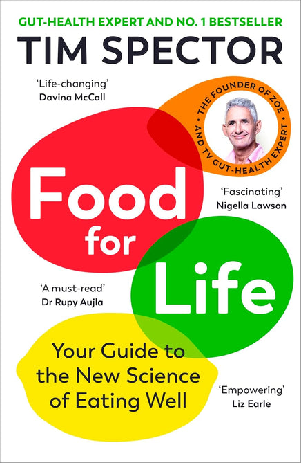 Food for Life: The New Science of Eating Well by Tim Spector - paperback front cover