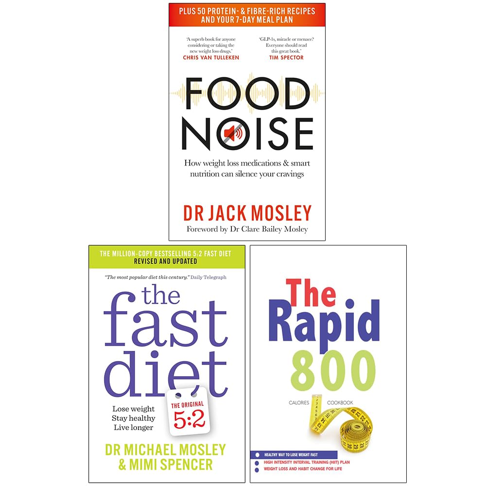 Food Noise, The Fast Diet & The Rapid 800 Cookbook 3 Books Collection Set - Dr Jack Mosley & Dr Michael Mosley - Paperback Health & Diet Set