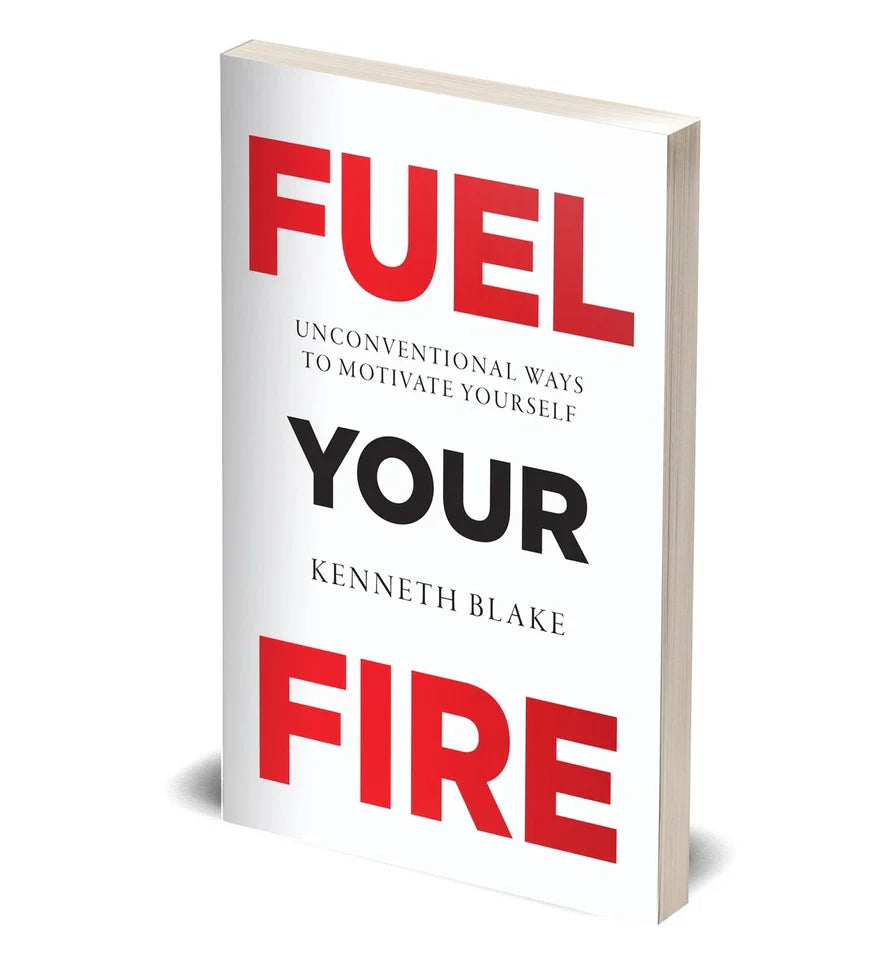 Fuel Your Fire by Kenneth Blake paperback - back cover with book description