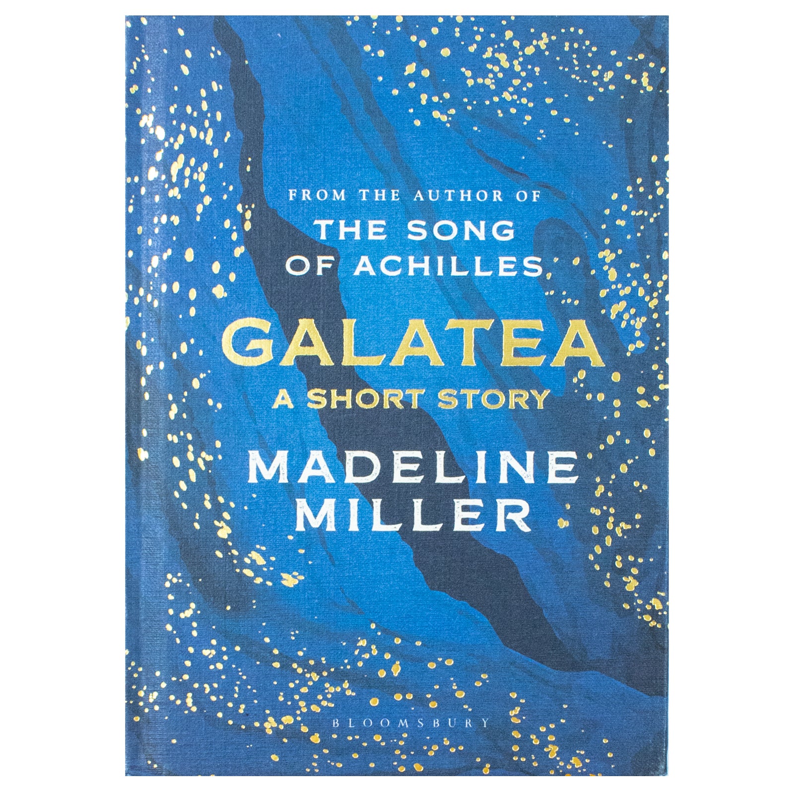 Galatea by Madeline Miller - Hardback front cover - Sunday Times bestseller myth retelling