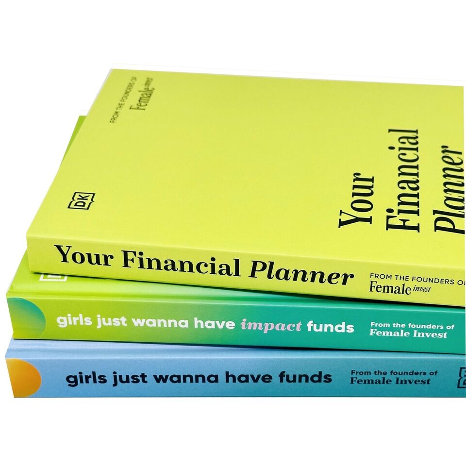 Girls Just Wanna Have Impact Funds hardback by Female Invest - feminist guide to impact investing, part of 3 book set