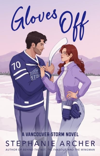 Gloves Off by Stephanie Archer - Vancouver Storm Book 4 paperback cover