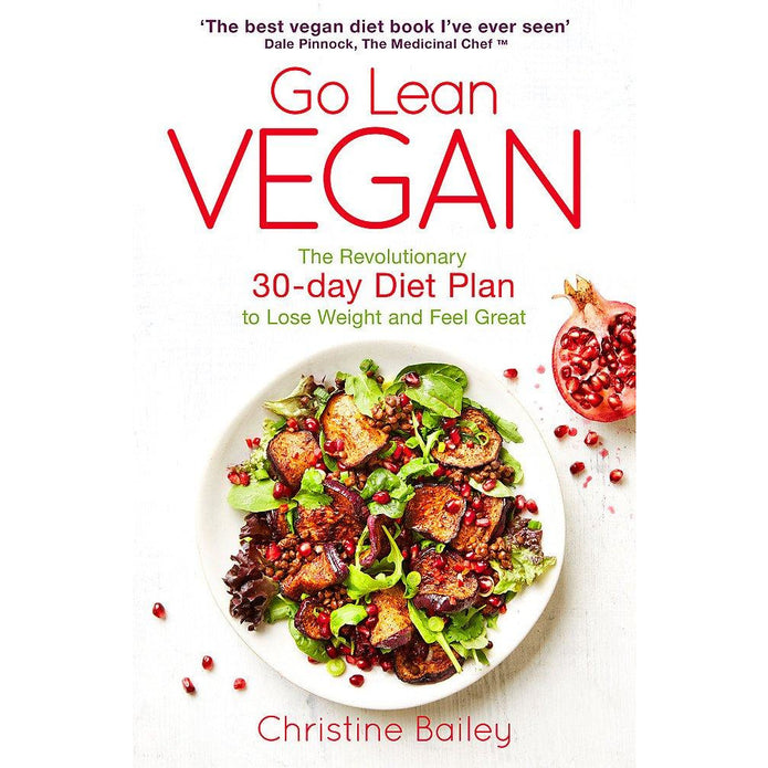 Go Lean Vegan by Christine Bailey - 30-Day Vegan Diet Plan Paperback front cover