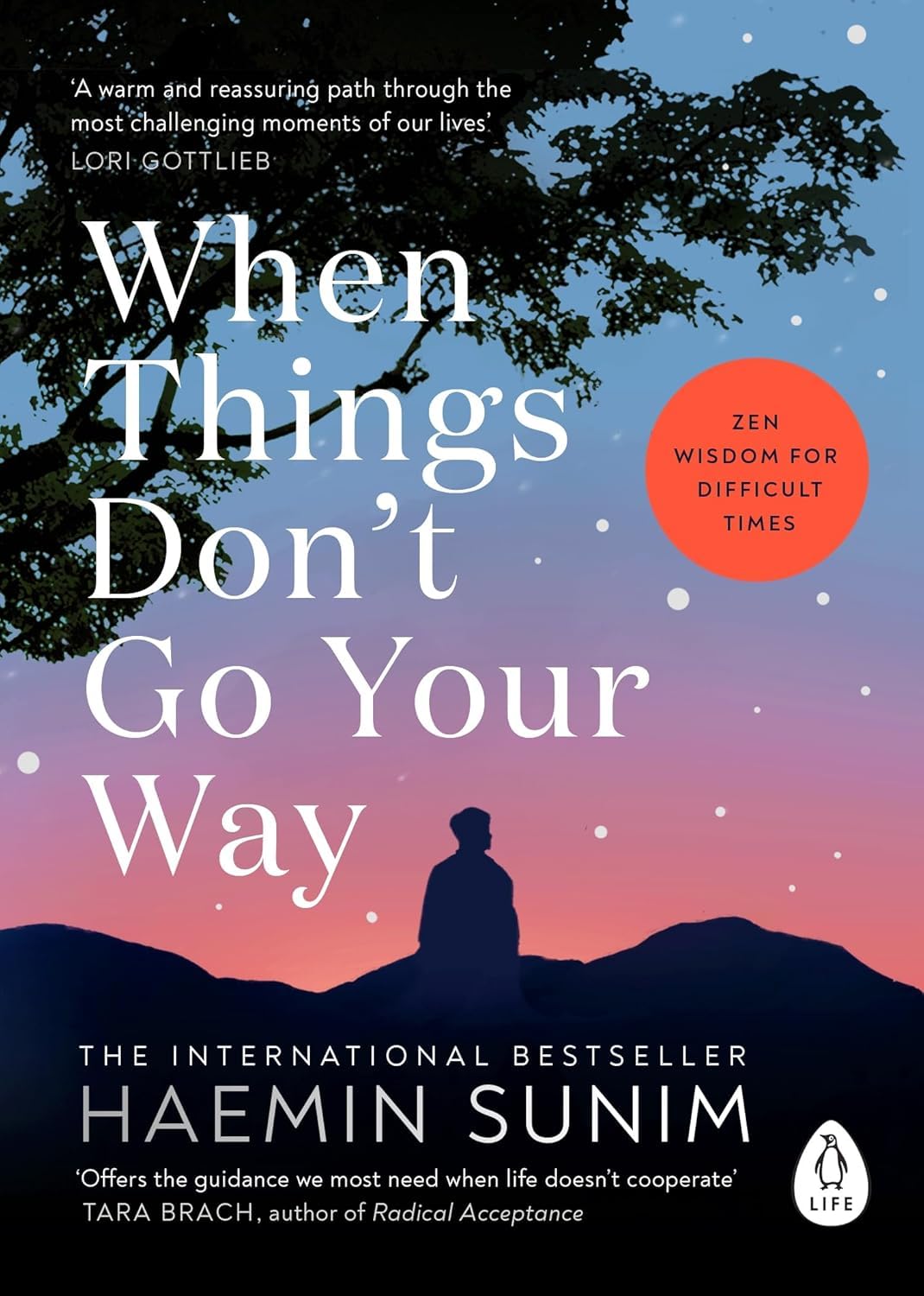 When Things Don't Go Your Way by Haemin Sunim paperback book cover