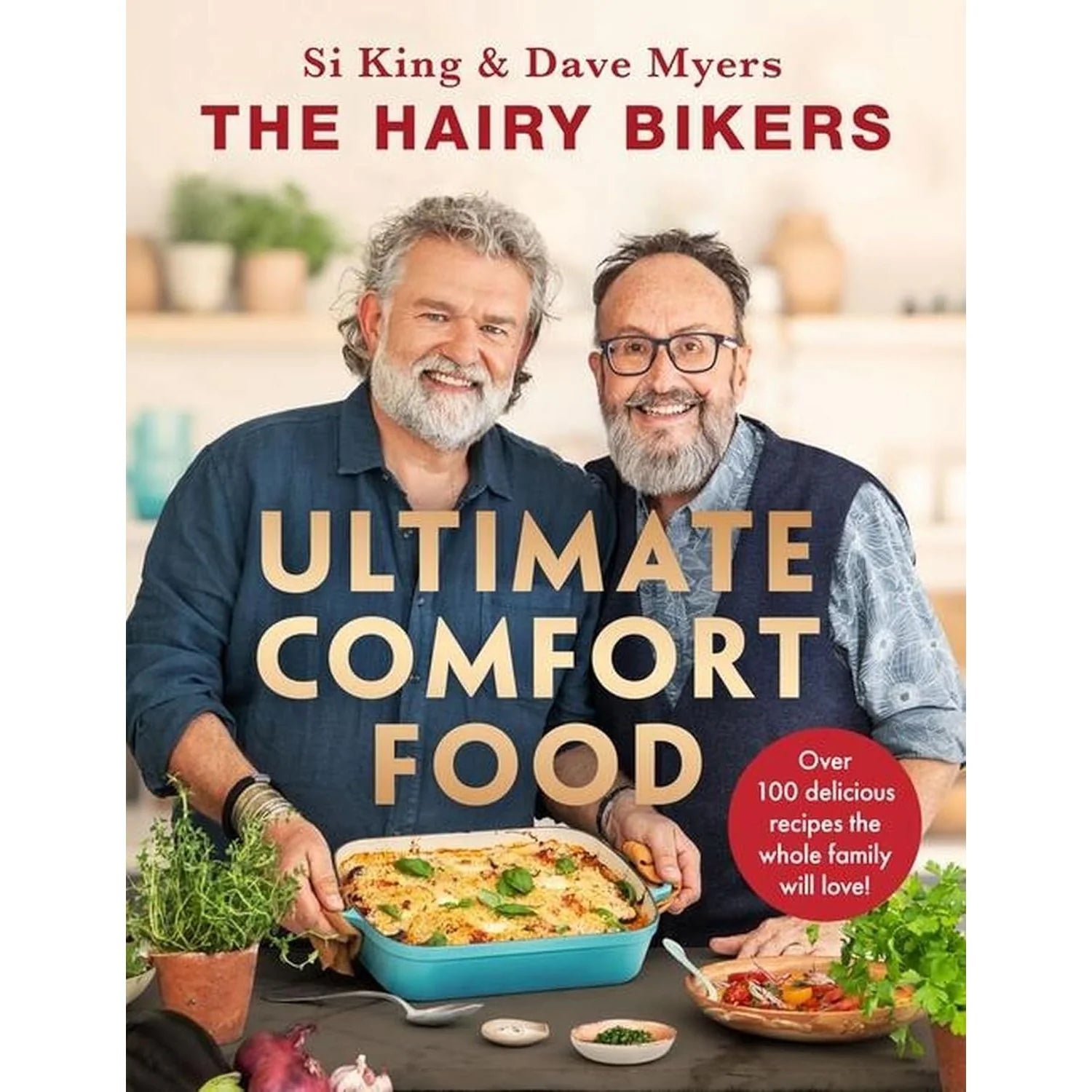 The Hairy Bikers' Ultimate Comfort Food by Hairy Bikers - Non Fiction Hardback Cookbook Cover