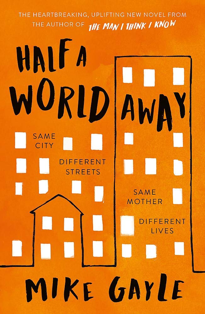 Half a World Away by Mike Gayle - Paperback Fiction Book Cover