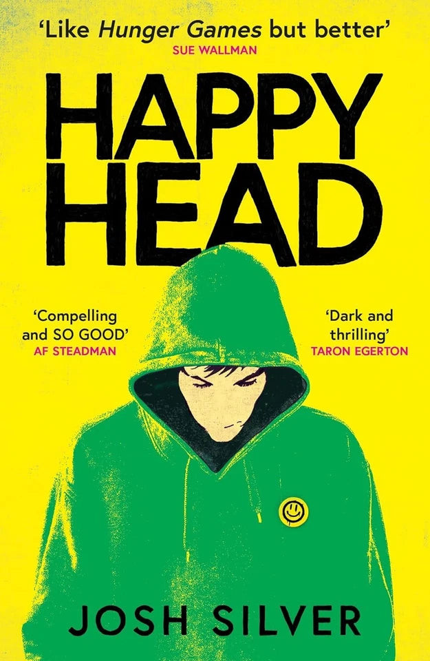 HappyHead by Josh Silver paperback cover - Young Adult dystopian thriller book 1
