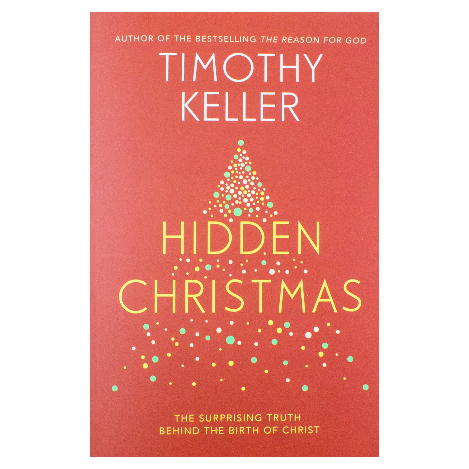 Hidden Christmas by Timothy Keller - paperback edition, back cover with book description