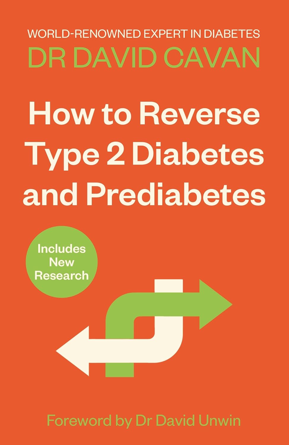 How To Reverse Type 2 Diabetes and Prediabetes by Dr David Cavan - Paperback edition cover