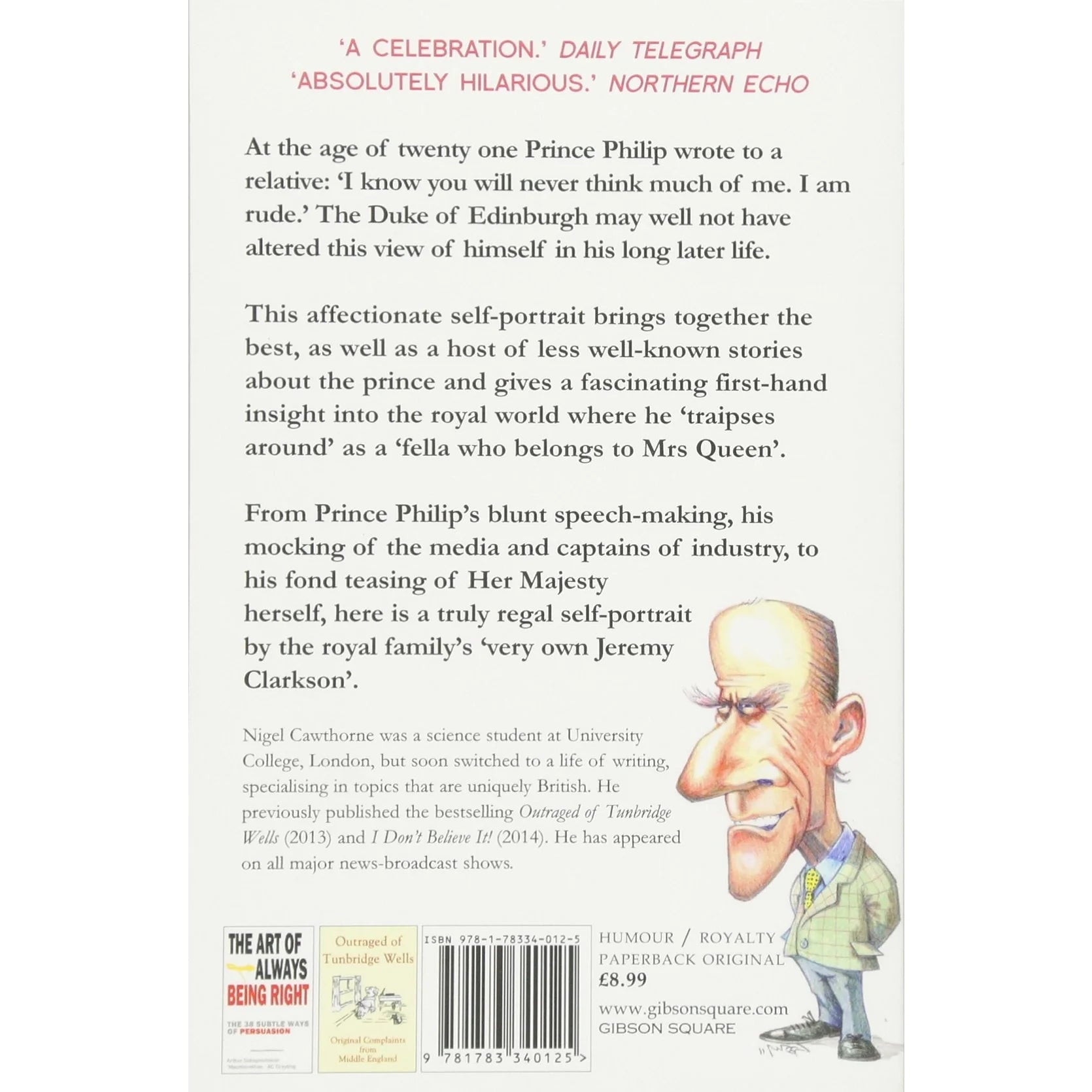 Back cover of I Know I Am Rude But It Is Fun by Nigel Cawthorne, paperback royal biography book