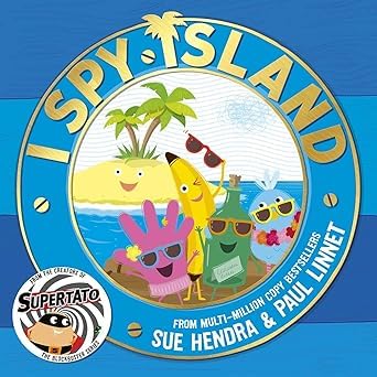 I Spy Island paperback picture book cover by Sue Hendra and Paul Linnet, seaside adventure for ages 4-8