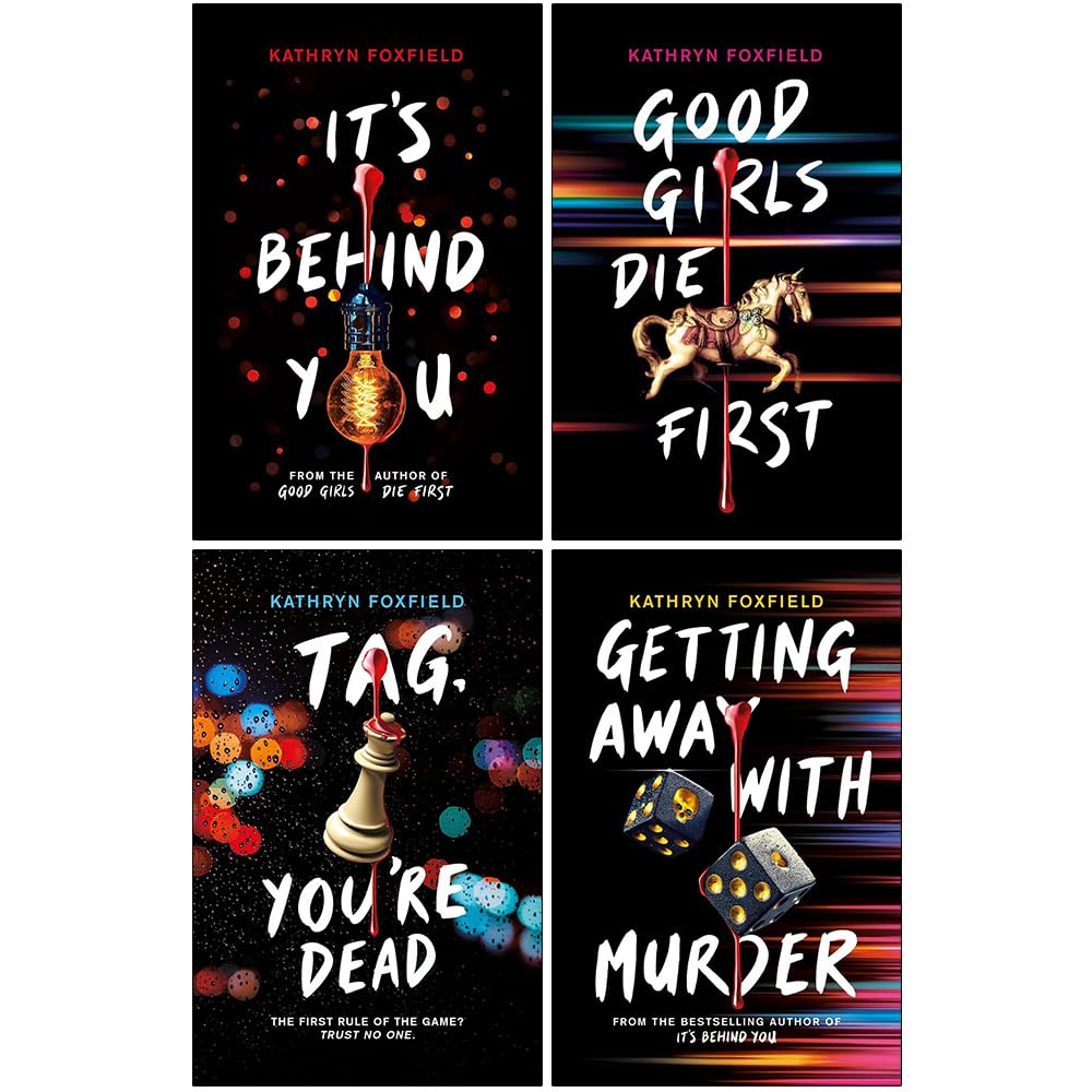 Kathryn Foxfield 4 Books Collection Set paperback cover featuring It's Behind You, Good Girls Die First, Tag You're Dead and Getting Away with Murder