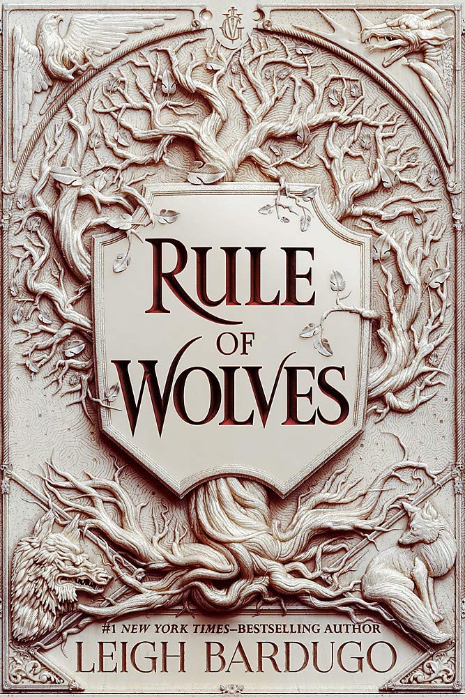 Rule of Wolves paperback cover by Leigh Bardugo - Grishaverse YA fantasy novel, book 2 of the King of Scars Duology