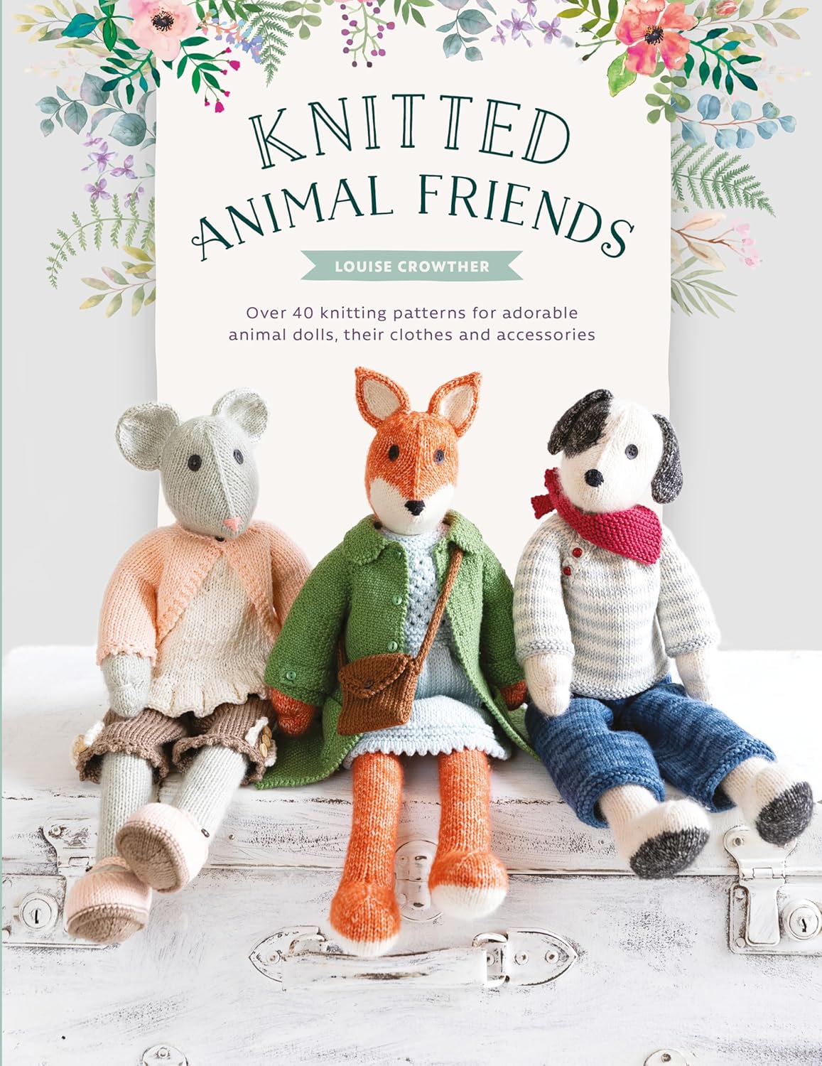 Knitted Animal Friends by Louise Crowther - back cover of paperback craft book featuring knitted animal toys and outfits