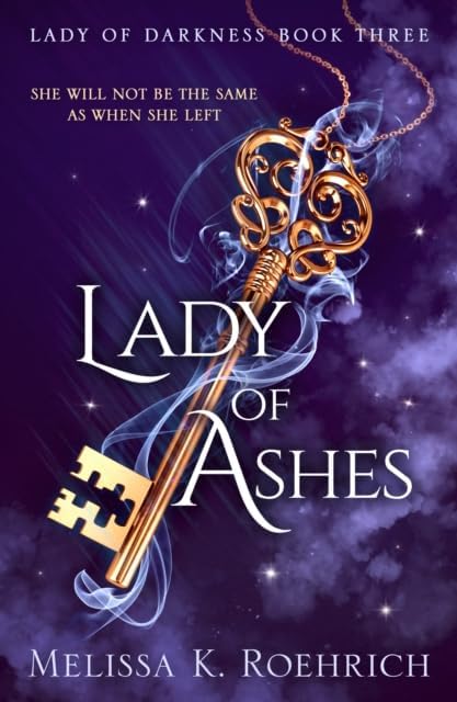 Lady of Embers by Melissa K. Roehrich - Book 4 paperback cover, Lady of Darkness series