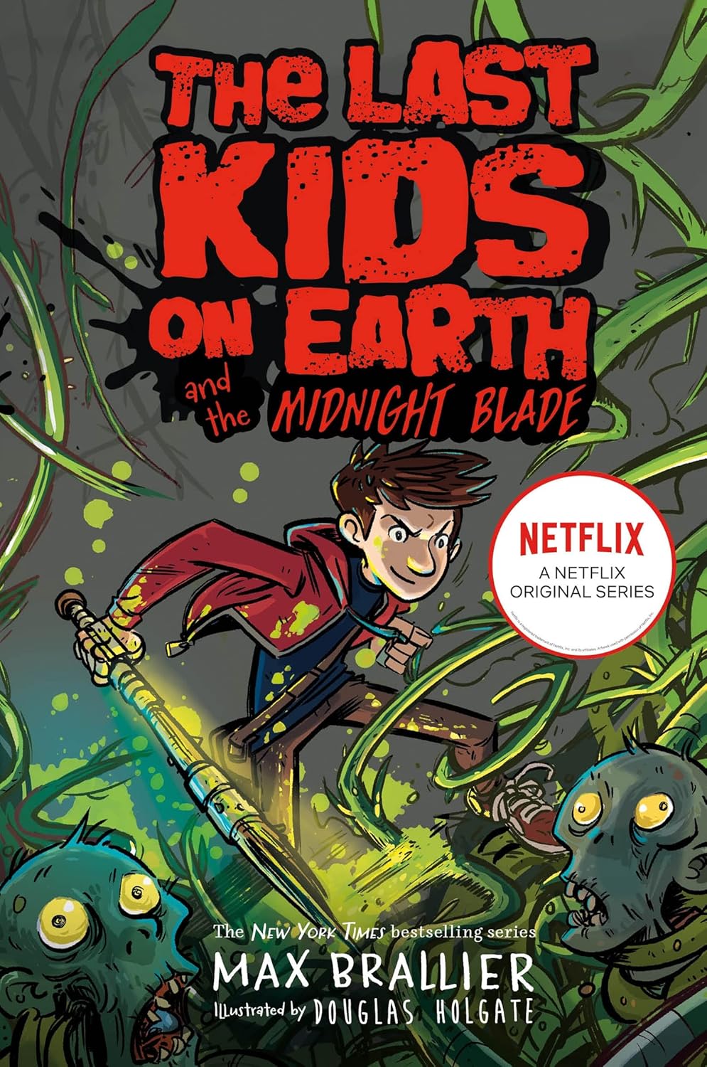 Last Kids on Earth and the Midnight Blade by Max Brallier - Book 5 Paperback front cover - Ages 8-12