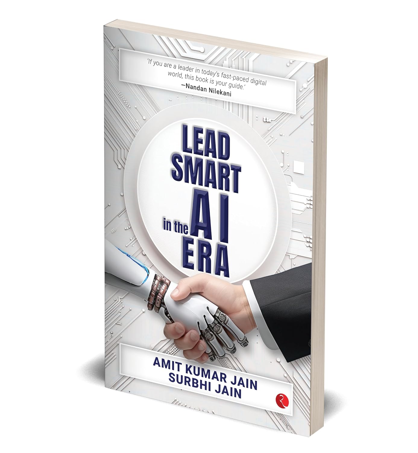 Lead Smart in the AI Era by Amit Kumar Jain and Surbhi Jain - paperback additional view
