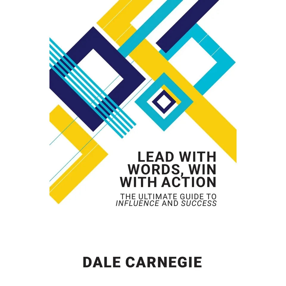 Lead With Words, Win With Action by Dale Carnegie - Paperback spine and cover detail
