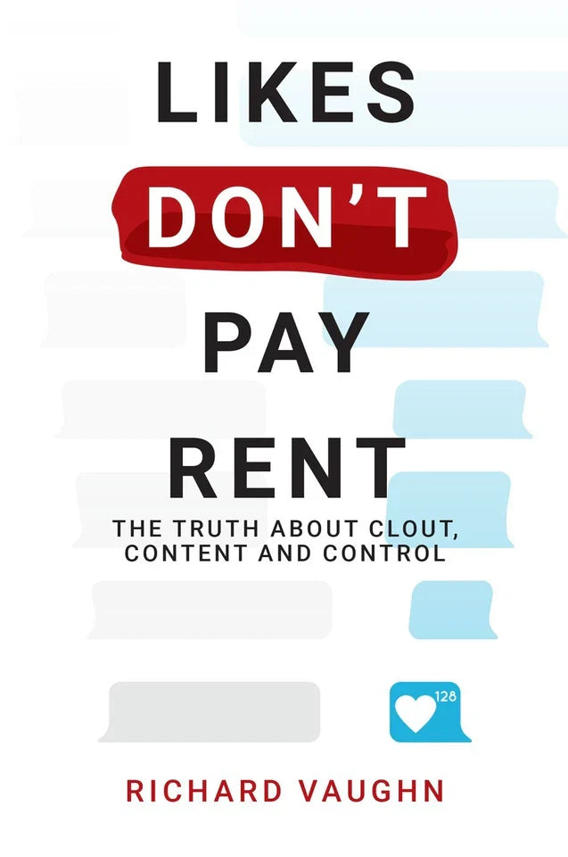 Side view of Likes Don't Pay Rent by Richard Vaughn showing paperback spine
