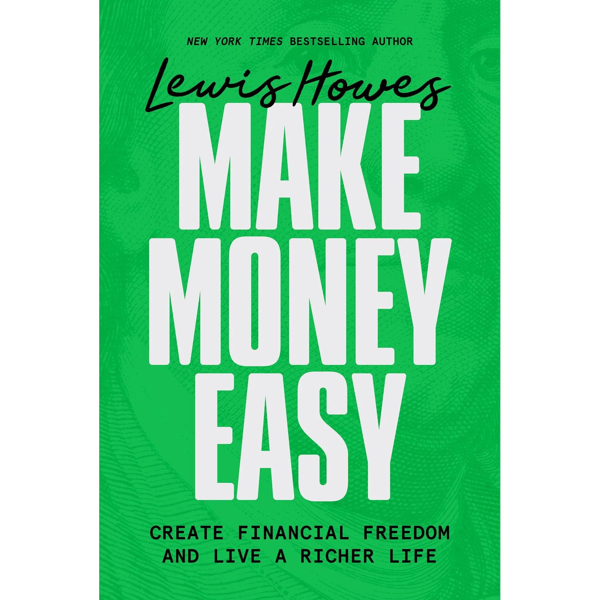 Make Money Easy by Lewis Howes - Non Fiction Hardback book front cover, financial freedom and money mindset guide