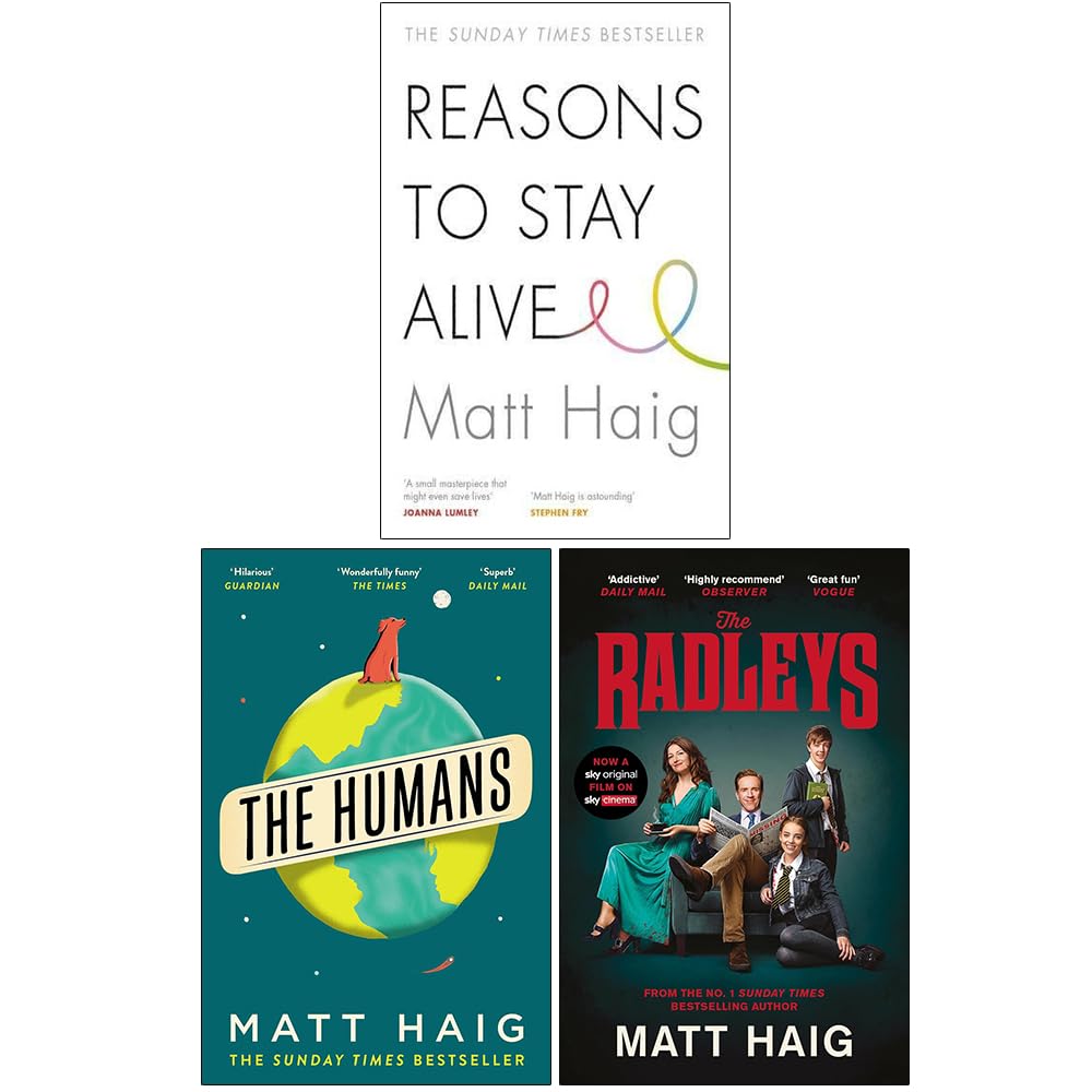 Matt Haig 3 Book Collection Set paperback cover featuring Reasons to Stay Alive, The Humans and The Radleys
