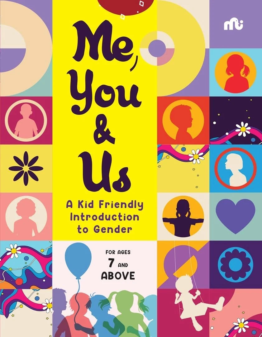 Me, You and Us: A Kid Friendly Introduction to Gender by Moonstone - hardback cover, ages 5-8