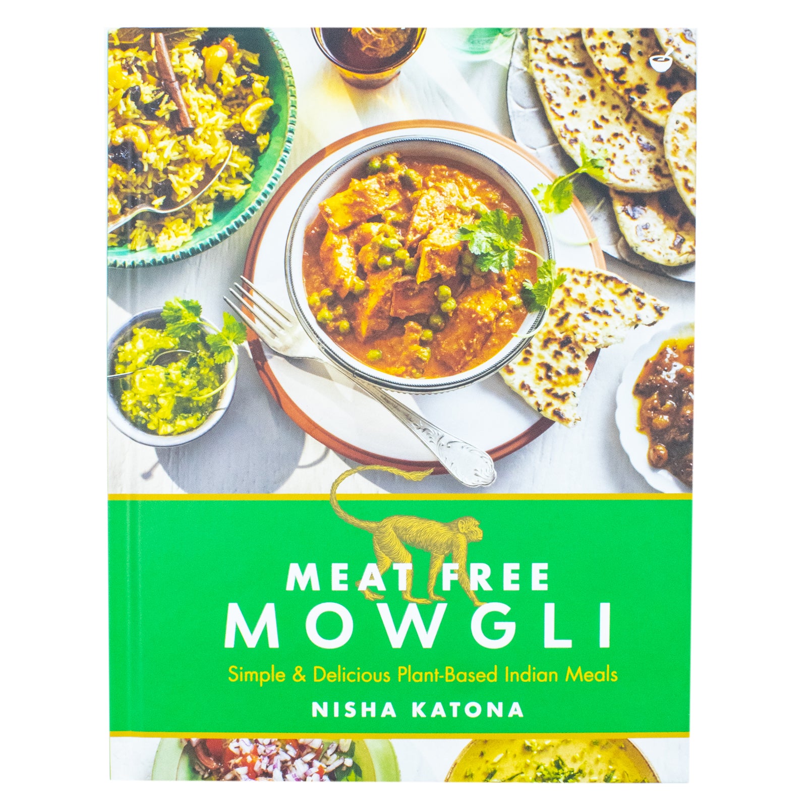 Meat Free Mowgli by Nisha Katona - hardback Indian cookbook, view of book cover and spine